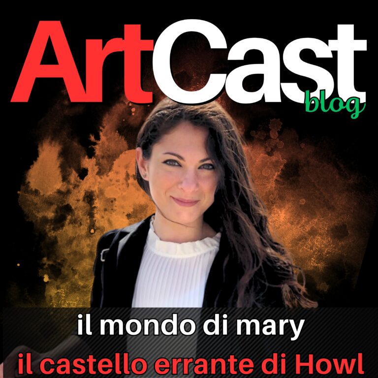 IL MONDO DI MARY – IL CASTELLO ERRANTE DI HOWL